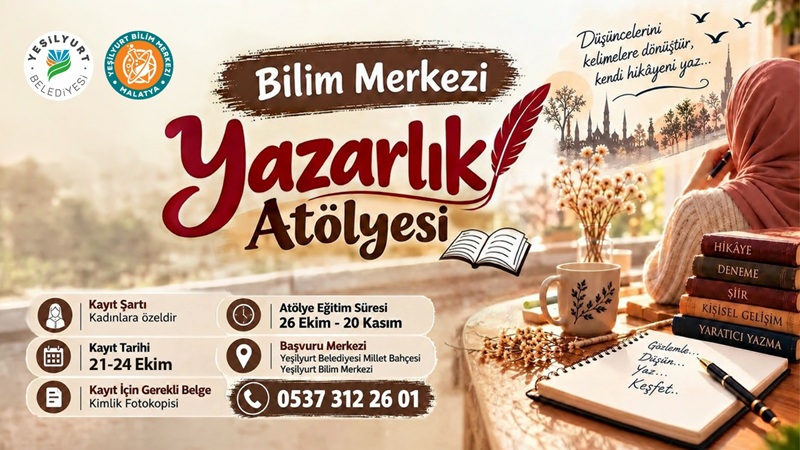 Yeşilyurt Bilim Merkezi’nde Kadınlara Özel Yazarlik Atölyesi!